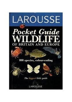 Pocket guide wildlife of britain and Europe