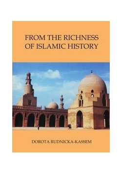 From the Richness of Islamic History