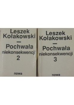 Pochwała niekonsekwencji część 2 i 3