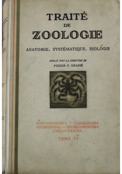 Traite de Zoologie Tome VI 1949 r.