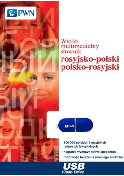 Wielki multimedialny słownik rosyjsko-polski polsko-rosyjski na pendrive
