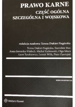 Prawo karne Część ogólna szczególna i wojskowa