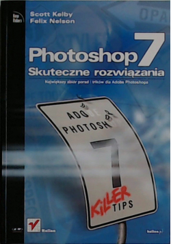 Photoshop 7 Skuteczne rozwiązania