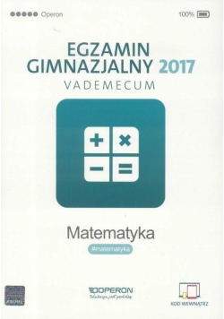 Vademecum 2017 GIM Matematyka OPERON
