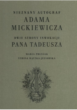Nieznany autograf Adama Mickiewicza