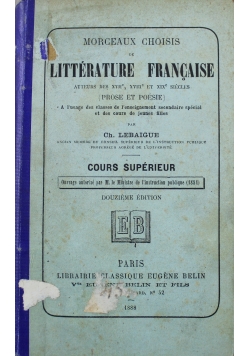 Morceaux Choisis de Litterature Francaise 1888 r