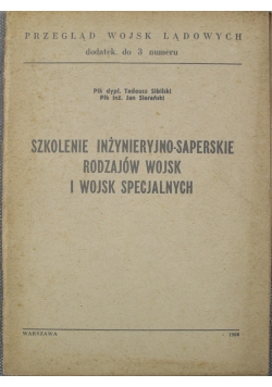 Szkolenie inżynieryjno saperskie rodzajów wojsk i wojsk specjalnych