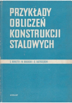 Przykład obliczeń konstrukcji stalowych