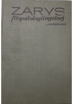 Zarys fitipatologii ogólnej