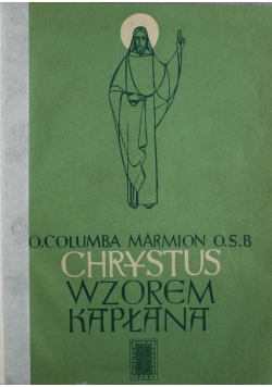 Chrystus wzorem kapłana