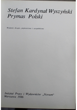 Stefan Kardynał Wyszyński Prymas Polski