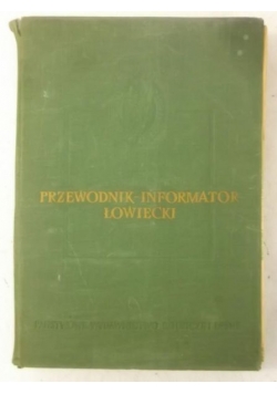 Przewodnik. Informator Łowiecki