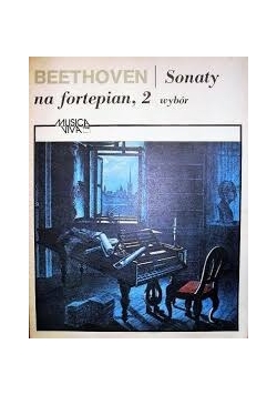 Beethoven Sonaty na fortepian, 2 wybór