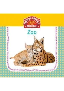 Pierwsza książka dla maluszka. Zoo