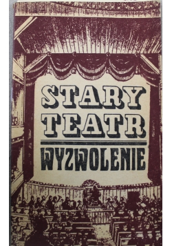 Stary teatr Wyzwolenie