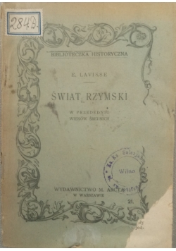 Świat Rzymski w przededniu wieków średnich, 1919 r.