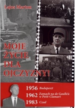 Moje życie dla Ojczyzny!
