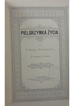 Pielgrzymka życia, 1898r.