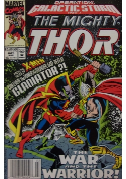 The mighty Thor. The war and yhe Warrior!
