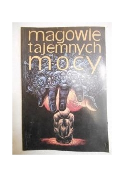 Magowie tajemnych mocy