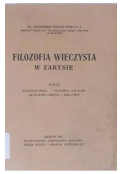 Filozofia wieczysta w zarysie,1947r