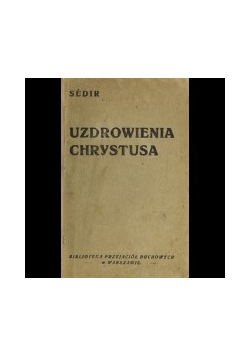 Uzdrowienia Chrystusa, 1930 r
