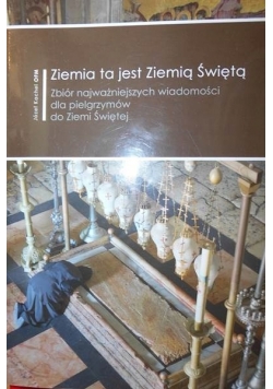 Ziemia ta jest Ziemią Świętą