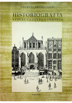 Historiografia sztuki Gdańska i Pomorza