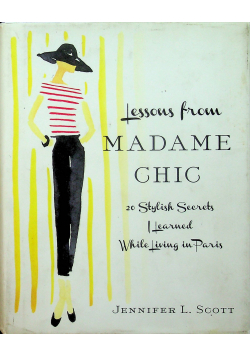 Madame Chic 20 Stylish Secrets