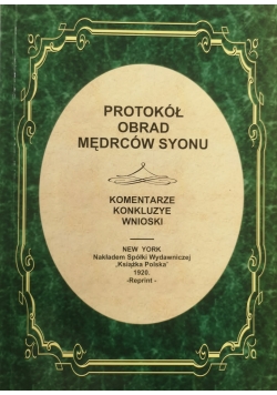 Protokół obrad mędrców Syjonu reprint z 1920 r.