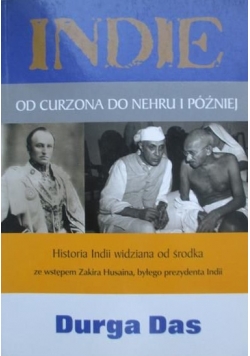 Indie. Od Curzona do Nehru i później