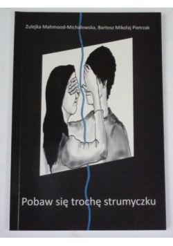 Pobaw się trochę strumyczku
