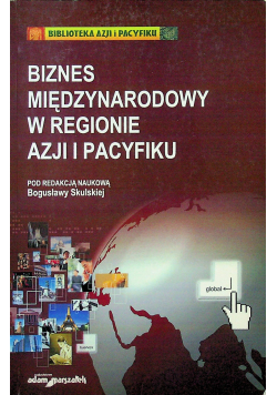 Biznes międzynarodowy w regionie Azji i Pacyfiku