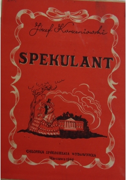 Spekulant, 1946 r.