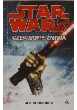 Star Wars. Czerwone żniwa