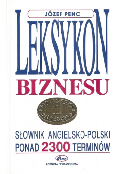 Leksykon biznesu Słownik angielsko polski