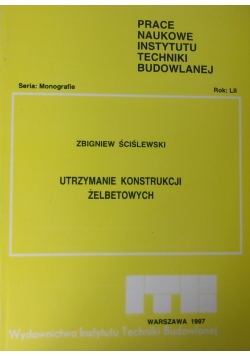 Utrzymanie konstrukcji żelbetowych