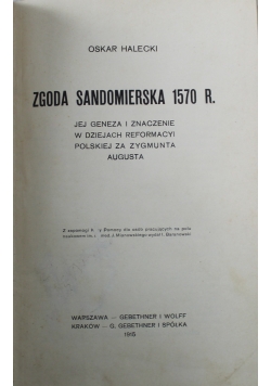 Zgoda Sandomierska 1570 r 1915 r.