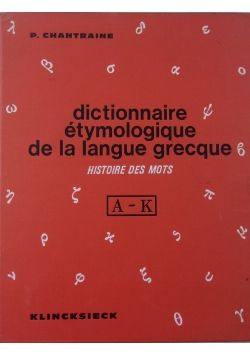 Dictionnaire etymologique de la langue grecque
