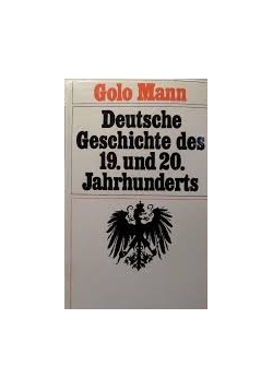 Deutsche Geschichte des 19.und 20.Jahrhunderts