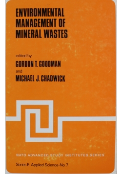 Environmental management of mineral wastes