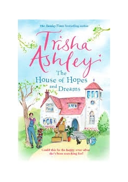 The house of hopes and dreams