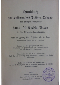 Sandbuch zur Leitung des Dritten Ordens des heiligen Franzistus, 1912 r.