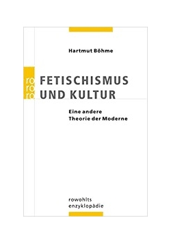 Fetischismus und kultur