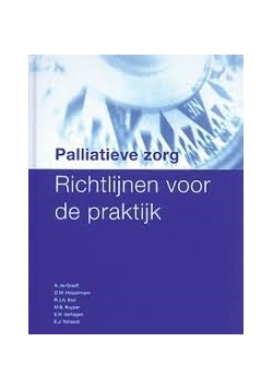 Pallatieve zorg Richtlijnen voor de praktijk