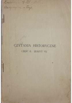 Czytania Historyczne,cz.II,zeszyt VII,1908r.