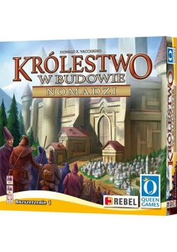 Królestwo w Budowie: Nomadzi REBEL