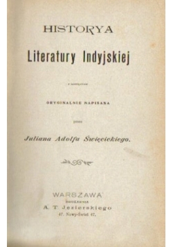 Historya Literatury Indyjskiej,1901 r.
