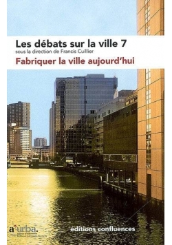 Les debats sur la vile 7