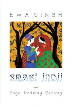 Smaki Indii Cz.1 Saga Rodziny Sehvag